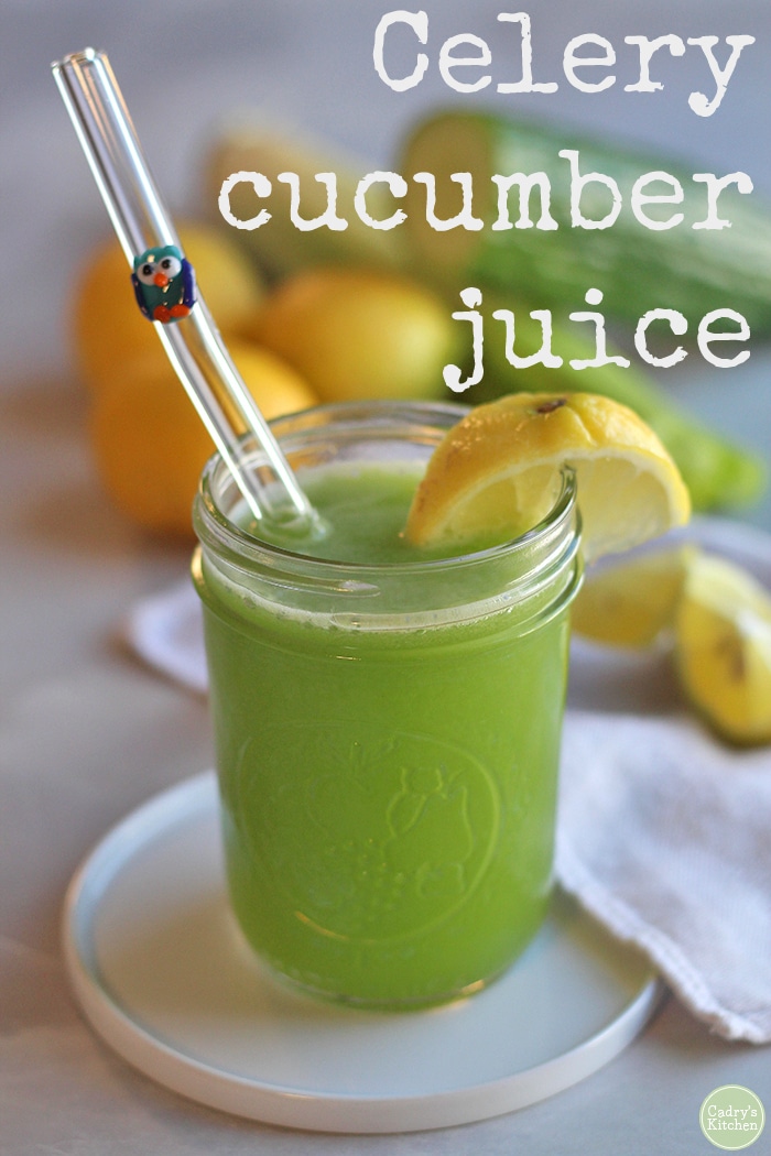 Refreshing celery & cucumber juice Cadry's Kitchen