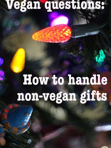 Christmas lights + text "How to handle non-vegan gifts."