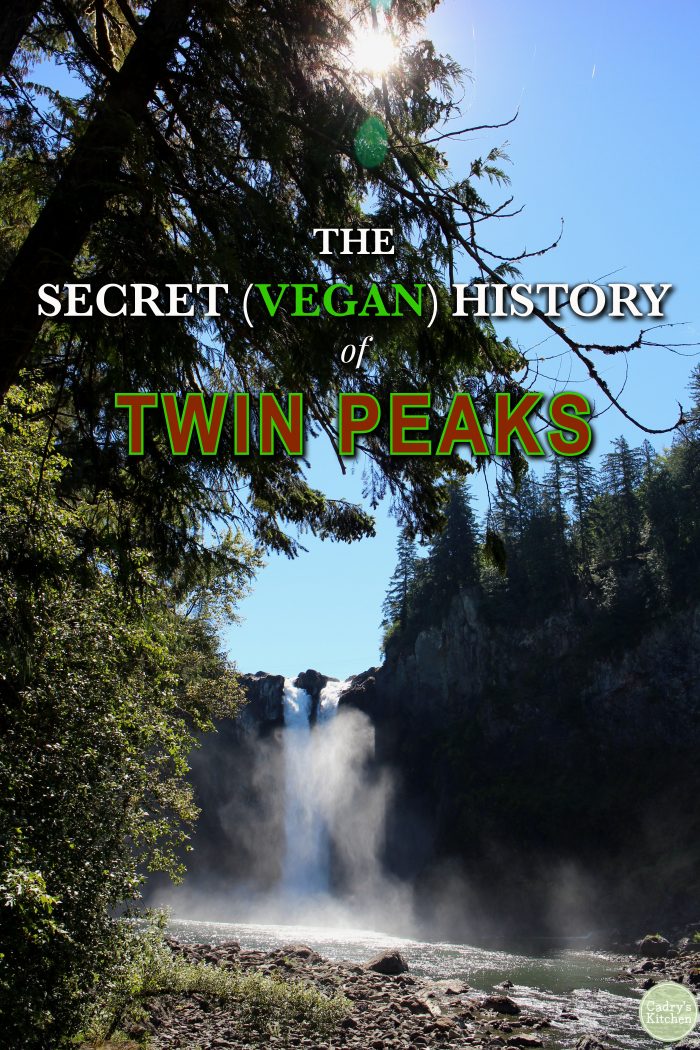 Vegan highlights in North Bend and Snoqualmie, Washington at the Twin Peaks Festival | cadryskitchen.com