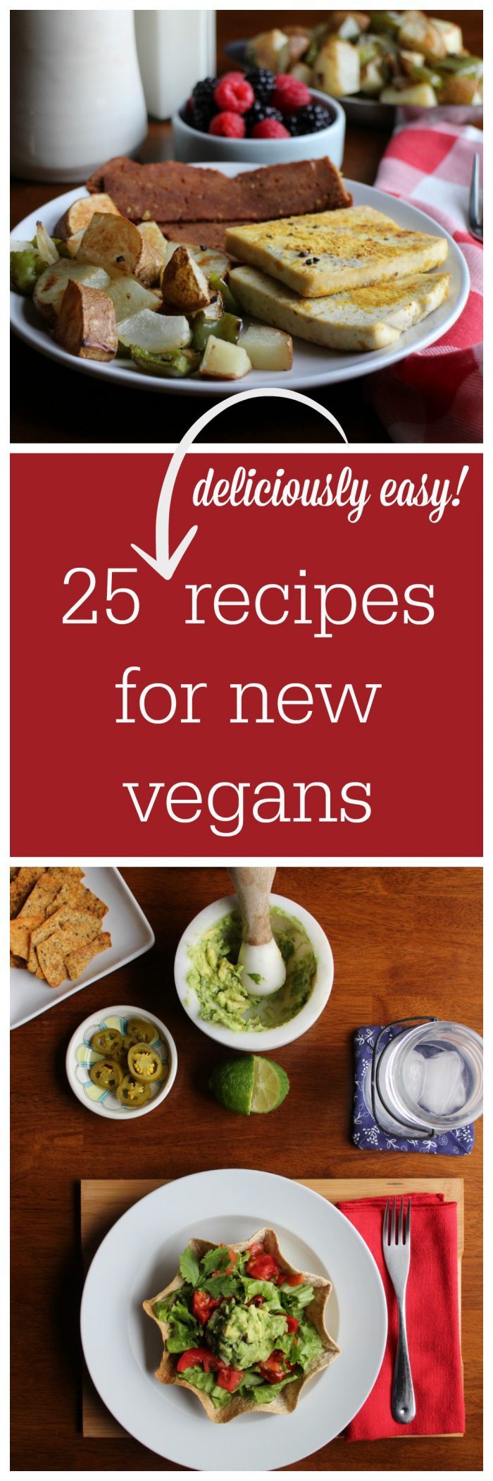 Is this the year you're going vegan? Here are 25 deliciously doable recipes to get you started. | cadryskitchen.com
