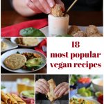 Collage with text: 18 most popular vegan recipes. Hand dipping artichoke, corn cake, taquitos, French dip sandwich, and tacos.