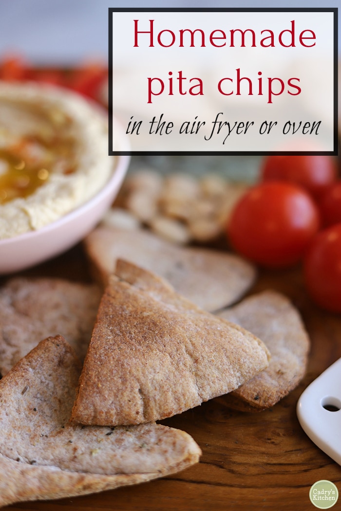 Homemade pita chips in the air fryer or oven! Cadry's Kitchen