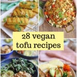 Text overlay: 28 vegan tofu recipes. Collage with tofu satay, pineapple fried rice, baked tofu bowl, and tofu scramble.