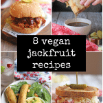 Text overlay: 8 vegan jackfruit recipes. Collage with BBQ jackfruit, French dip sandwich, taquitos, and reuben.