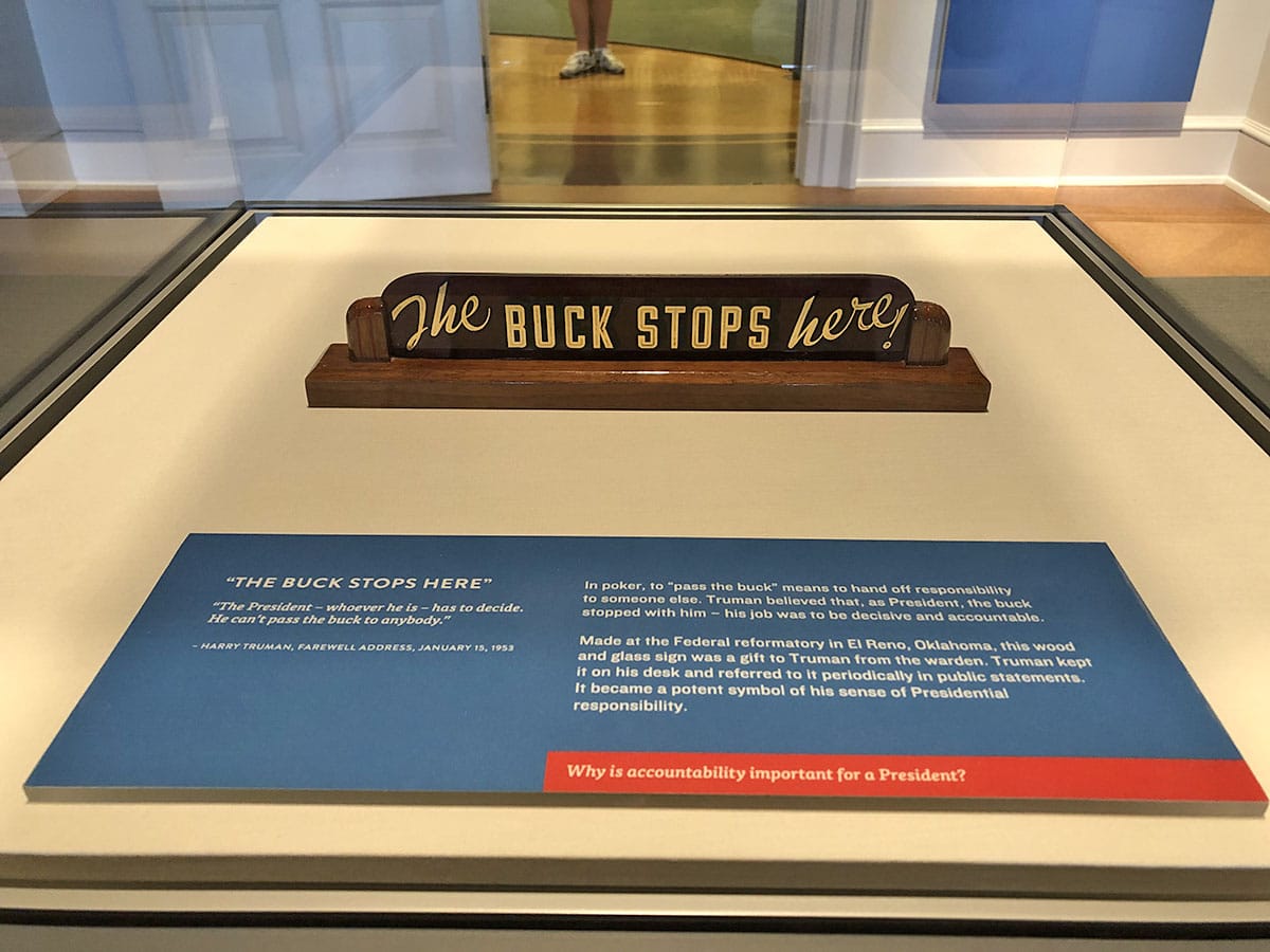 Placard that says, The buck stops here.