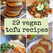 Text overlay: 29 vegan tofu recipes. 4-panel collage with vegan egg mcmuffin, tofu scramble, bulgogi tofu, and vegan egg in a hole.