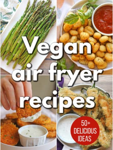 Text overlay: Vegan air fryer recipes. 50+ delicious ideas. 4-panel collage with air fried asparagus, crispy air fryer gnocchi, air fried summer squash being dunked into dressing, and air fried jalapeno poppers.