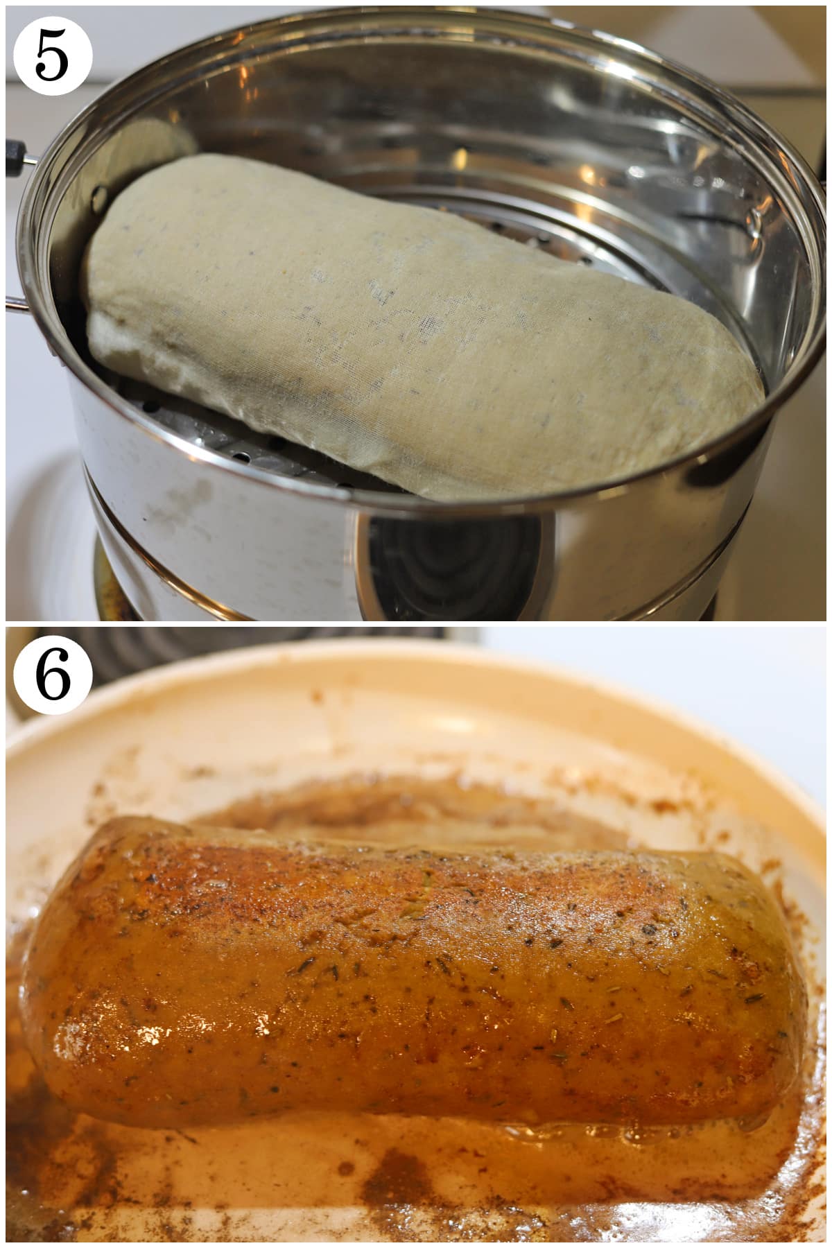 2-panel collage showing vegan turkey roast wrapped in cheesecloth in a steamer basket, and seitan loaf browning in skillet with vegan butter and tamari.