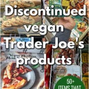 Text overlay: Discontinued vegan Trader Joe's products, 50+ items that shoppers miss. 4-panel collage with turkeyless roast, plant-based fish filets, vegan meatless meat lover's pizza, and meatless meatballs.